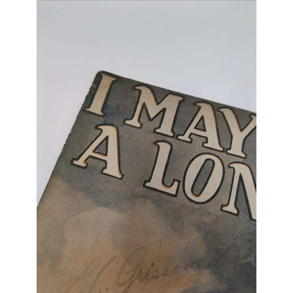 1917 Sheet Music I May Be Gone For A Long Long Time by Albert Von Tilzer‎